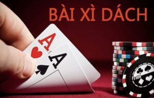 Hướng dẫn cách chơi Xì dách chi tiết từ A - Z cho người chơi mới