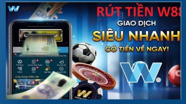 W88 thành toán nhanh chóng, sòng phẳng