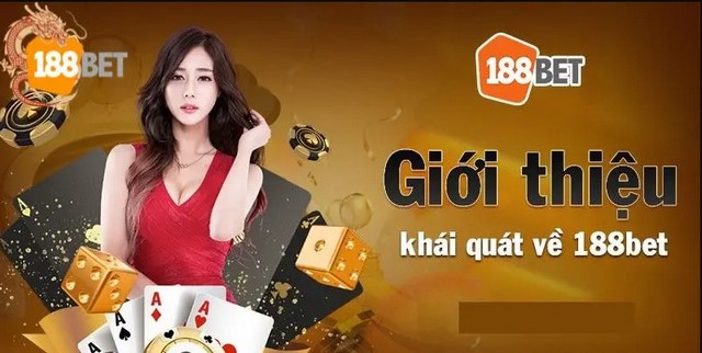 Giới thiệu sơ lược về nhà cái 188BET