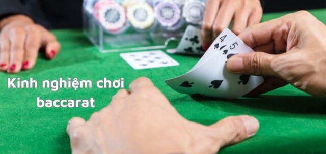 Cược với số vốn phù hợp là kinh nghiệm chơi baccarat hay