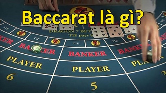 Baccarat là gì?